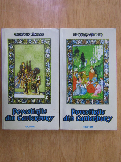 Anticariat: Geoffrey Chaucer - Povestiri din Canterbury (2 volume)