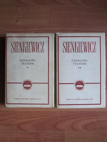 Anticariat: Henryk Sienkiewicz - Cavalerii teutoni, coperti cartonate (2 volume) 