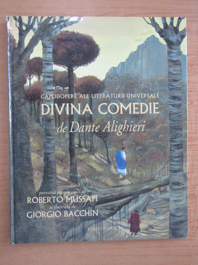 Anticariat: Dante Alighieri - Divina comedie (repovestita de Roberto Mussapi)
