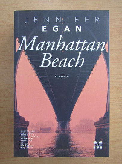 Anticariat: Jennifer Egan - Manhattan beach
