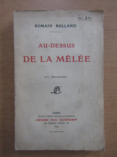 Anticariat: Romain Rolland - Au-Dessus de la Melee