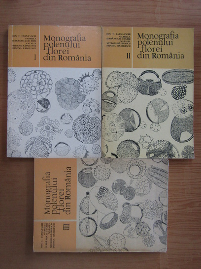 Anticariat: Ion T. Tarnavschi - Monografia polenului florei din Romania (3 volume)
