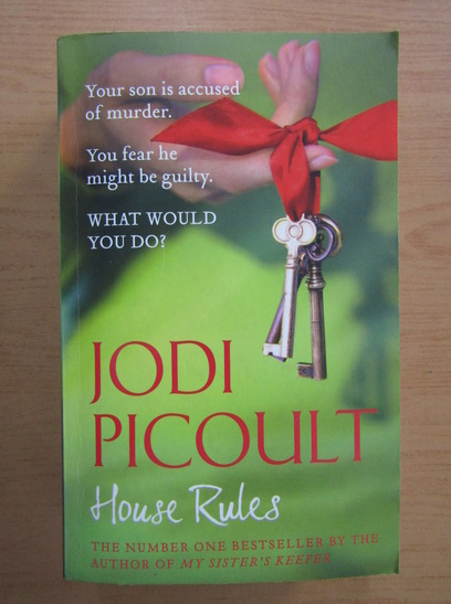 Get drunk not to mention Potential Jodi Picoult - House Rules - Cumpără