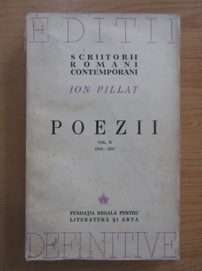 Anticariat: Ion Pillat - Poezii (volumul 2)