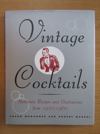 Anticariat: Vintage Cocktails