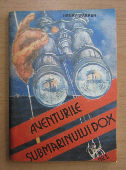 Anticariat: H.Warren - Aventurile submarinului DOX (volumul 1)