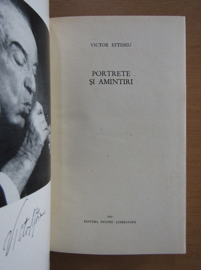 Victor Eftimiu - Portrete si amintiri