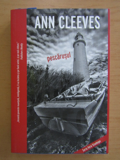 Anticariat: Ann Cleeves - Pescarusul
