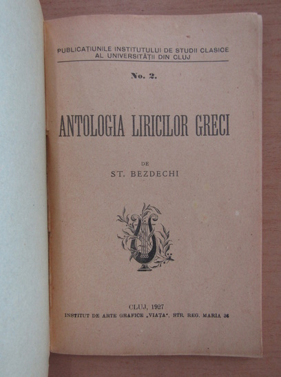 St. Bezdechi - Antologia liricilor greci