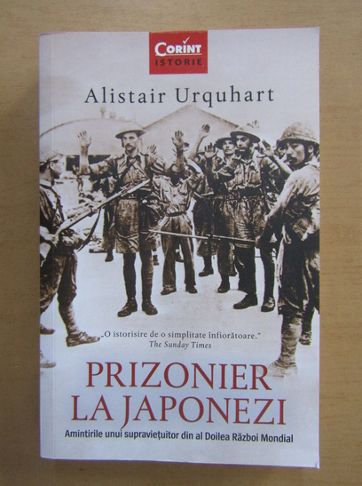 Anticariat: Alistair Urquhart - Prizonier la japonezi