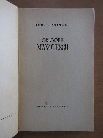 Tudor Soimaru - Grigore Manolescu
