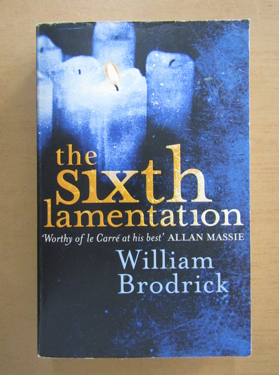Anticariat: William Brodrick - The Sixth Lamentation