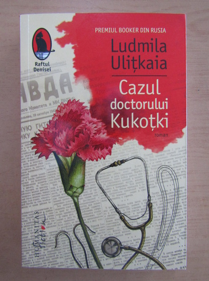 Anticariat: Ludmila Ulitkaia - Cazul doctorului Kukotki