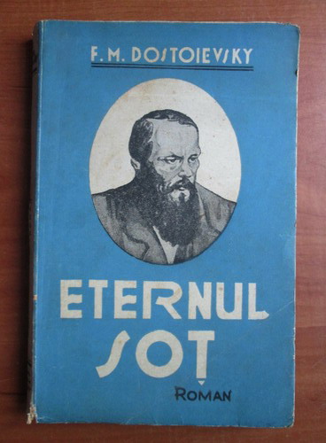 Anticariat: Dostoievski - Eternul sot