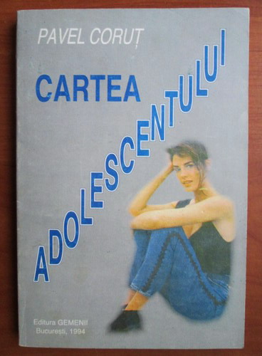 Anticariat: Pavel Corut - Cartea adolescentului