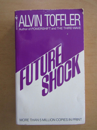 Anticariat: Alvin Toffler - Future Shock