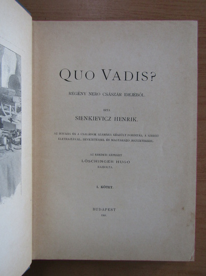 Henryk Sienkiewicz - Quo Vadis? (volumul 1)