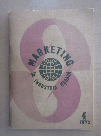 Anticariat: Marketing in industria usoara, nr. 4, 1973