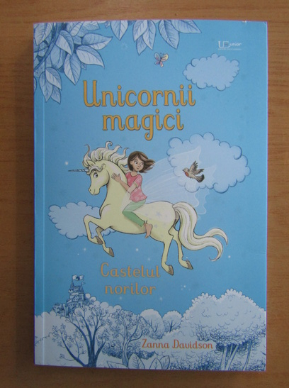 Anticariat: Zanna Davidson - Unicornii magici. Castelul norilor