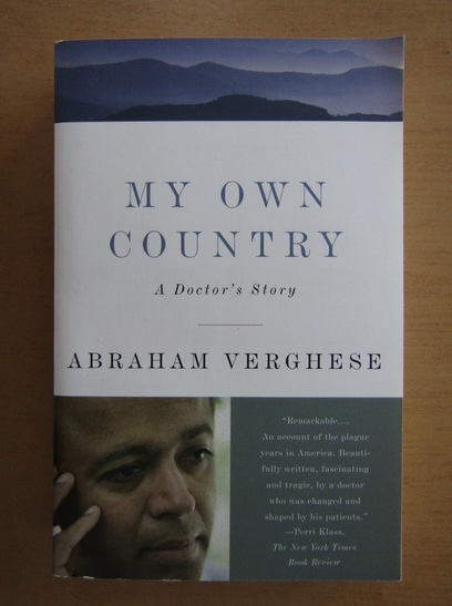 Anticariat: Abraham Verghese - My Own Country