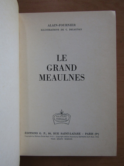 Alain Fournier - Le grand Meaulnes