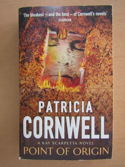 Anticariat: Patricia Cornwell - Point of Origin