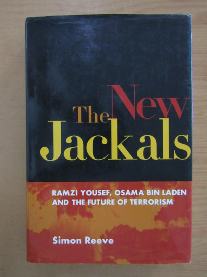 Anticariat: Simon Reeve - The New Jackals