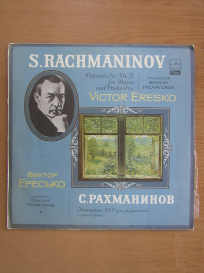 Anticariat: Victor Eresko. Gennadi Provatorov - S. Rachmaninov. Concerto no. 2 for piano and orchestra