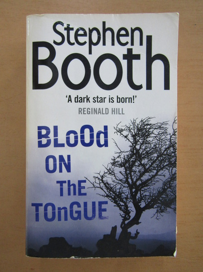 Anticariat: Stephen Booth - Blood on the Tongue