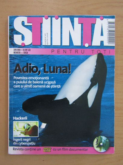 Anticariat: Revista Stiinta pentru toti, nr. 40, aprilie 2006