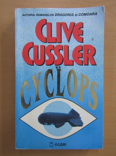 Anticariat: Clive Cussler - Cyclops (volumul 2)