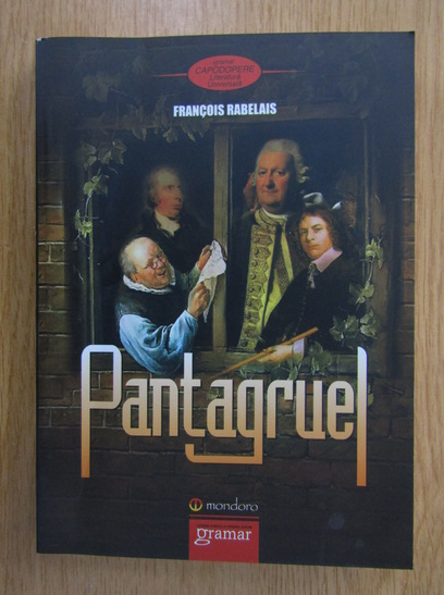 Anticariat: Francois Rebelais - Pantagruel
