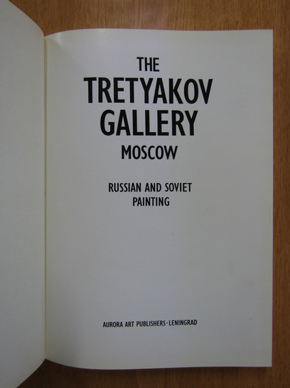 The Tretyakov Gallery Moscow