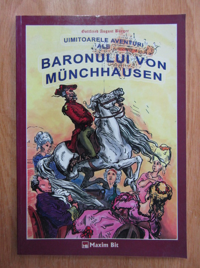 Anticariat: Gottfried August Burger - Baronul Munchhausen