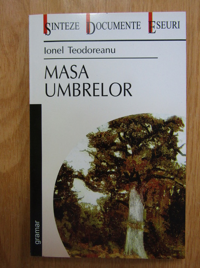 Anticariat: Ionel Teodoreanu - Masa umbrelor