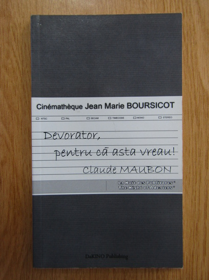 Anticariat: Claude Maubon - Devorator, pentru ca asta vreau!