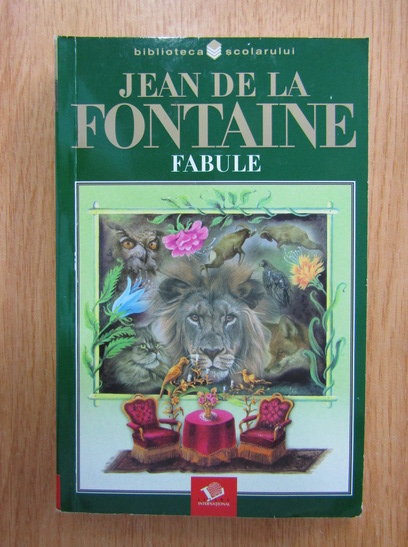 Anticariat: Jean de La Fontaine - Fabule