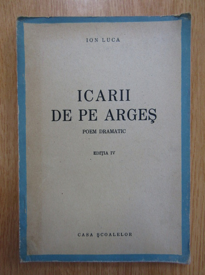 Anticariat: Ion Luca - Icarii de pe Arges