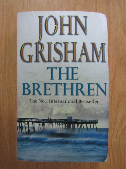 Anticariat: John Grisham - The Brethren 