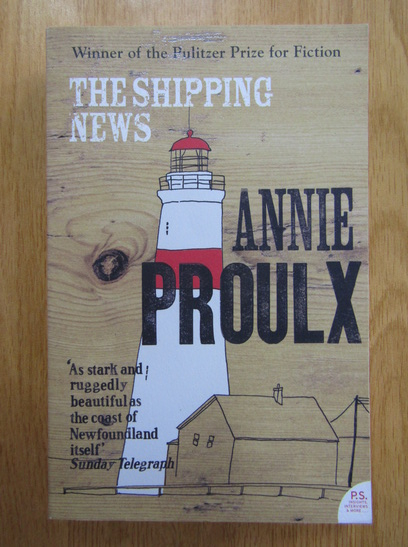 Anticariat: Annie Proulx - The Shipping News