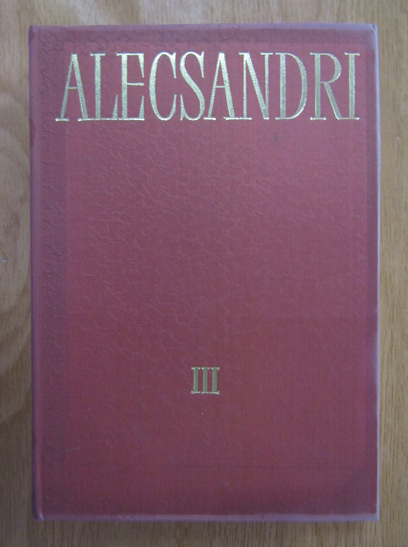 Anticariat: Vasile Alecsandri - Opere, volumul 3. Poezii populare