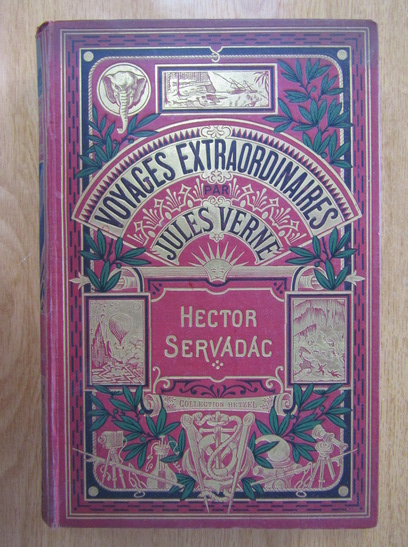 Anticariat: Jules Verne - Hector Servadac. Voyages et adventures. A travers le monde solaire