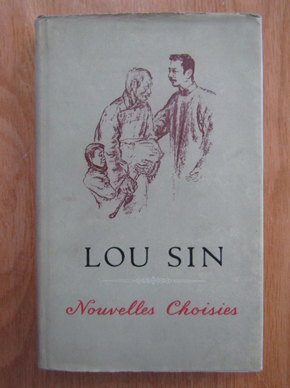 Anticariat: Lou Sin - Nouvelles choisies