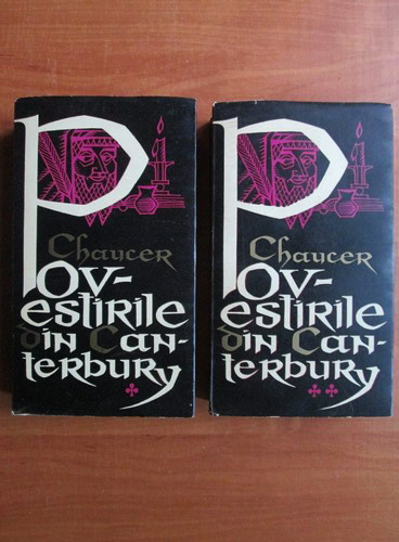 Anticariat: Geoffrey Chaucer - Povestirile din Canterbury (2 volume)
