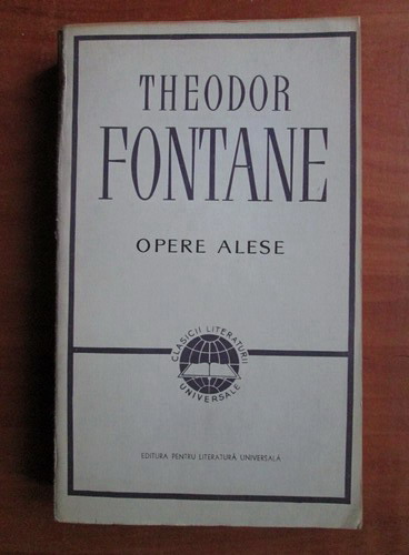 Anticariat: Theodor Fontane - Opere alese