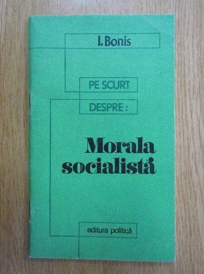 Anticariat: I. Bonis - Morana socialista