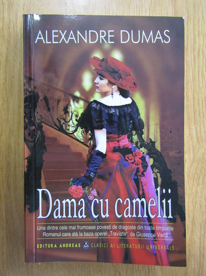 Anticariat: Alexandre Dumas Fiul - Dama cu camelii