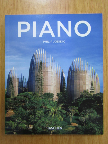 Anticariat: Philip Jodidio - Piano