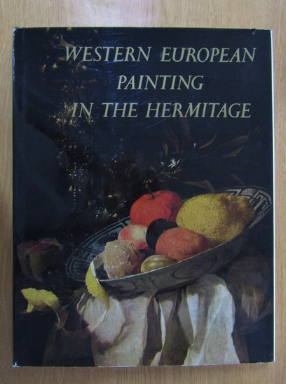 Anticariat: Western European Painting in the Hermitage