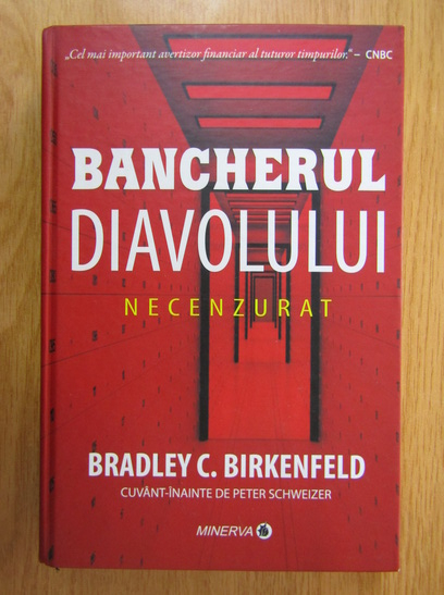 Anticariat: Bradley C. Birkenfeld - Bancherul diavolului. Necenzurat